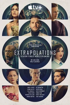 Сериал Экстраполяции 1 сезон (1-8 серия)